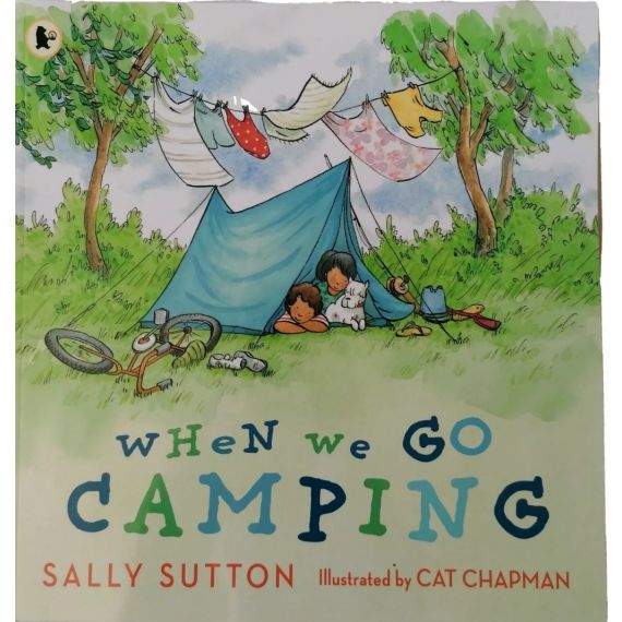 When we go camping 